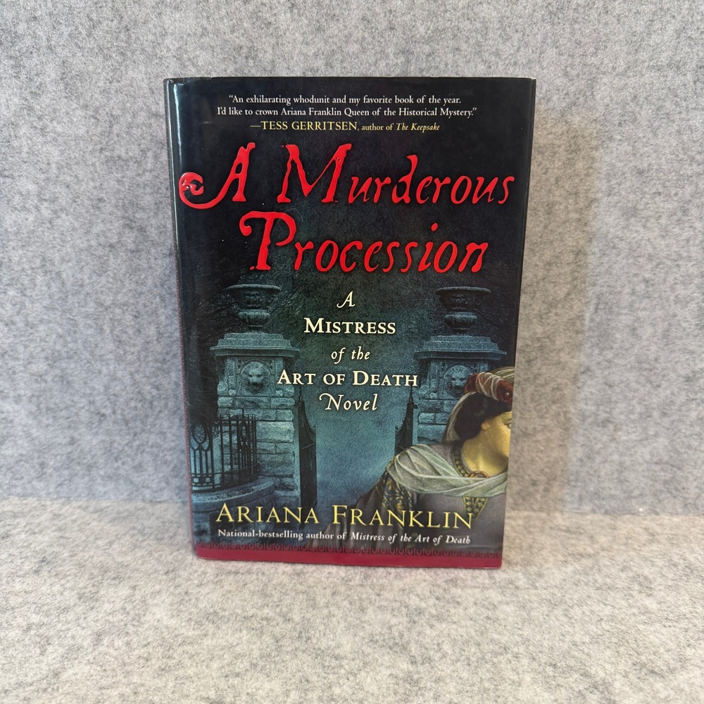 A Murderous Procession by Ariana Franklin, Mistress of the Art of Death Novel